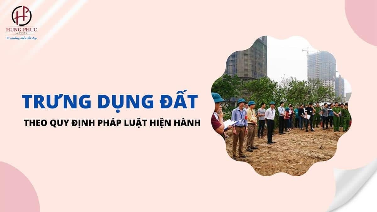 Trung Dung Dat Theo Quy Dinh Phap Luat Hien Hanh 5264