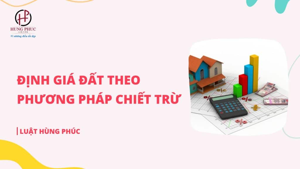 Dinh Gia Dat Theo Phuong Phap Chiet Tru 5907