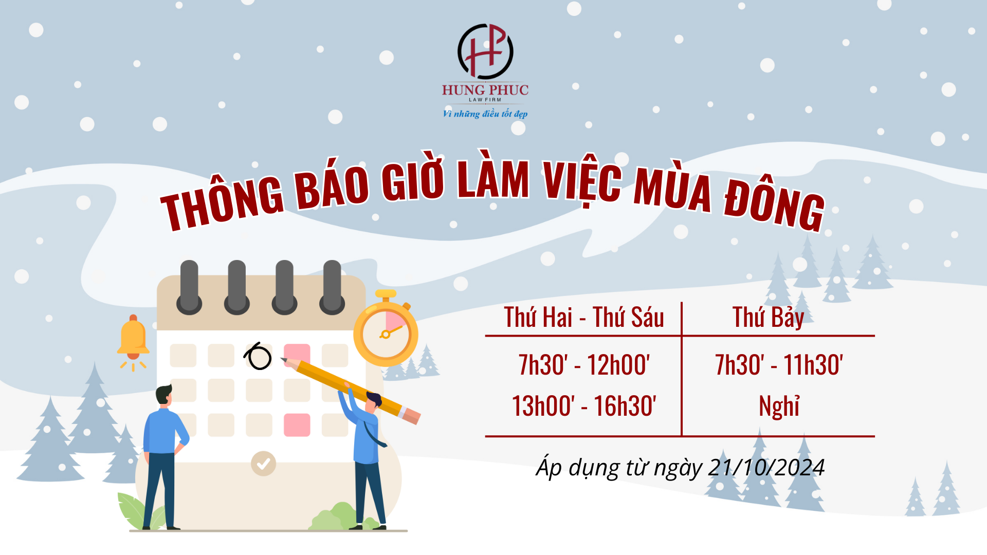 Luật Hùng Phúc thông báo giờ làm việc mùa đông năm 2024