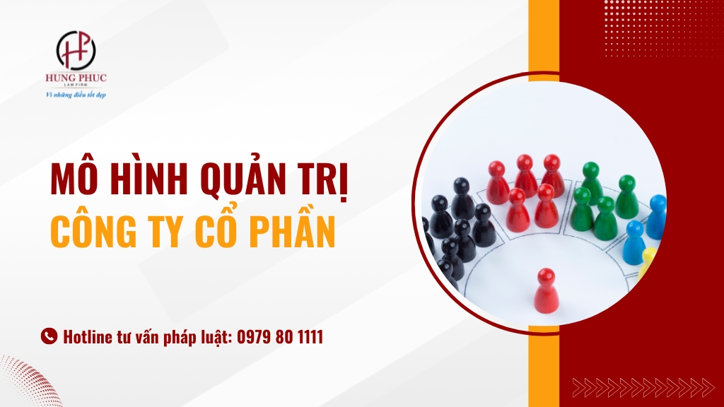 Mô Hình Quản Trị Công Ty Cổ Phần