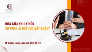 Hòa giải khi ly hôn có phải là thủ tục bắt buộc?