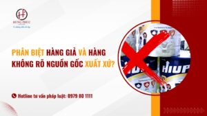 Phân Biệt Hàng Giả Và Hàng Không Rõ Nguồn Gốc Xuất Xứ? Góc Nhìn Của Luật Sư Trong Vụ Việc Sữa Giả Hiup