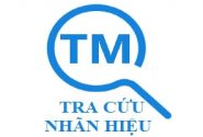 CÁCH TRA CỨU NHÃN HIỆU MỚI NHẤT